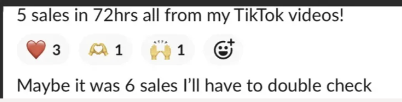 5 sales in 72 hours from TikTok